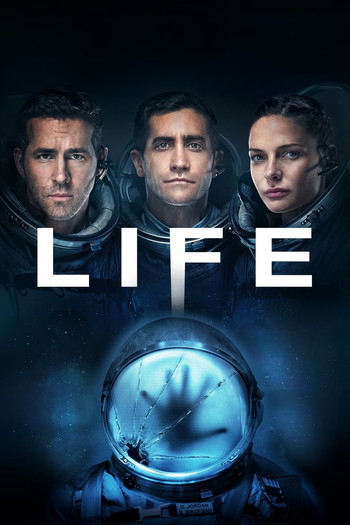 Poster for the movie «Life»