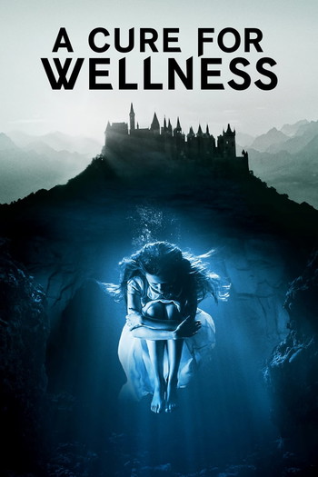 Poster for the movie «A Cure for Wellness»