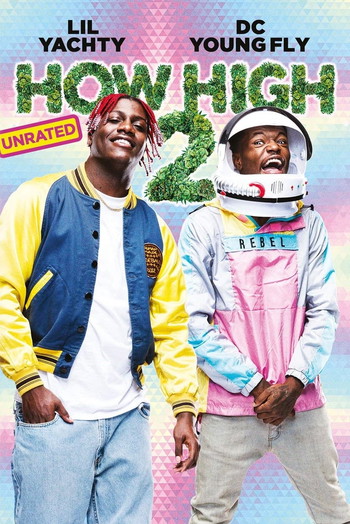 Poster for the movie «How High 2»