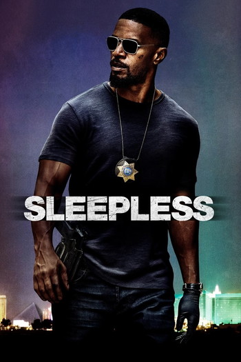 Poster for the movie «Sleepless»