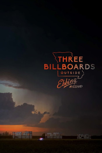 Poster for the movie «Three Billboards Outside Ebbing, Missouri»