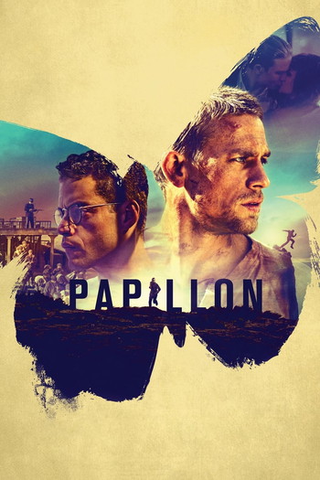 Poster for the movie «Papillon»