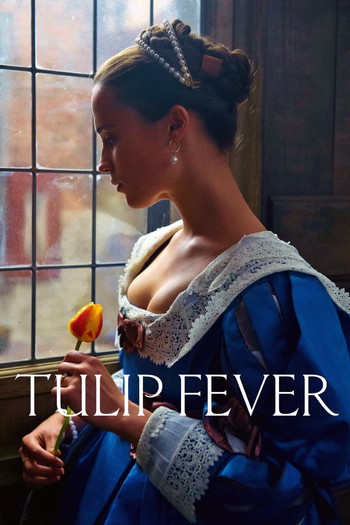 Poster for the movie «Tulip Fever»