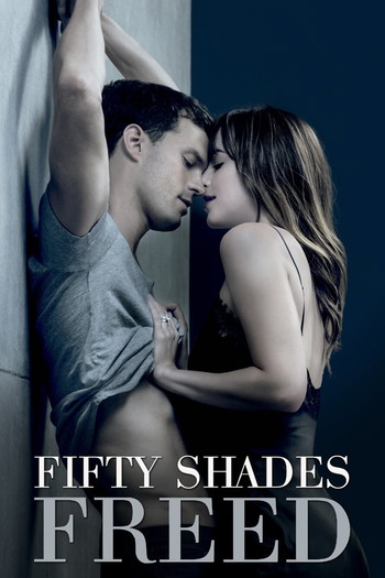 Poster for the movie «Fifty Shades Freed»