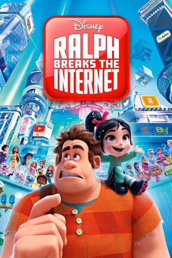 Poster for the movie «Ralph Breaks the Internet»