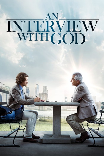 Poster for the movie «An Interview with God»