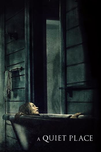 Poster for the movie «A Quiet Place»