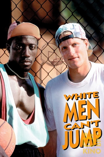 Poster for the movie «White Men Can't Jump»