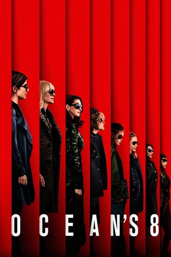 Poster for the movie «Ocean's Eight»