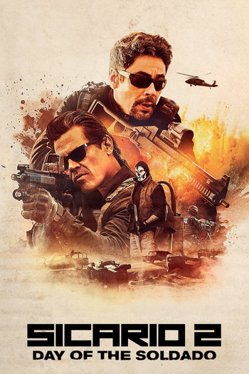 Poster for the movie «Sicario: Day of the Soldado»