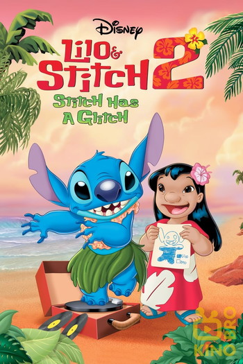 Poster for the movie «Lilo & Stitch 2: Stitch Has a Glitch»