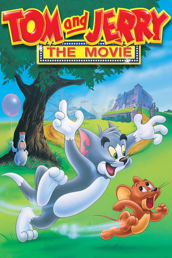 Poster for the movie «Tom and Jerry: The Movie»