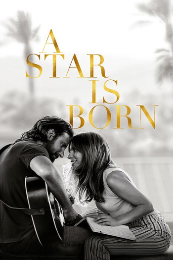 Poster for the movie «A Star Is Born»