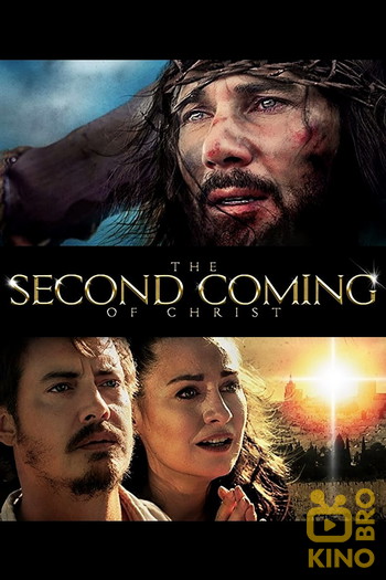 Постер к фильму «The Second Coming of Christ»