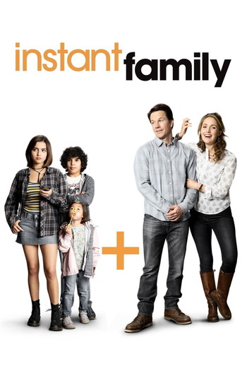 Poster for the movie «Instant Family»