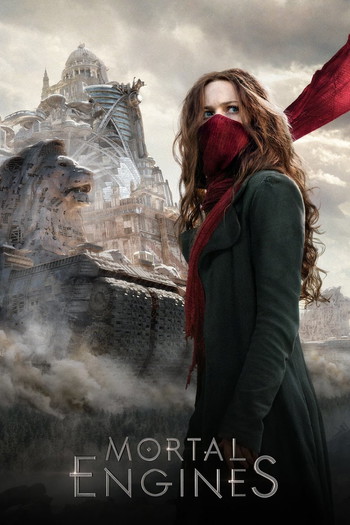 Poster for the movie «Mortal Engines»