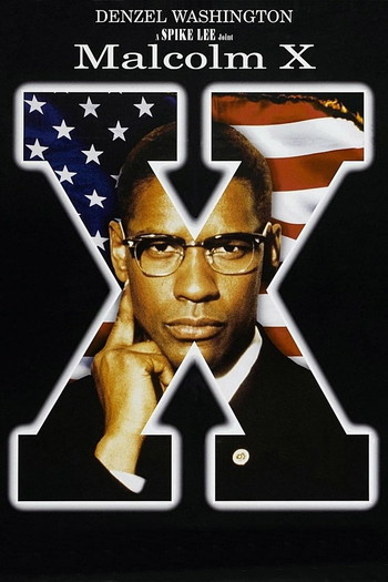 Poster for the movie «Malcolm X»