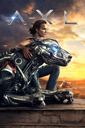 Poster for the movie «A-X-L»