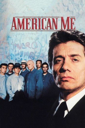 Poster for the movie «American Me»