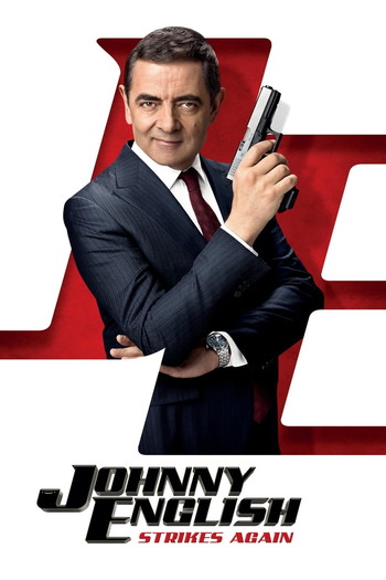 Poster for the movie «Johnny English Strikes Again»