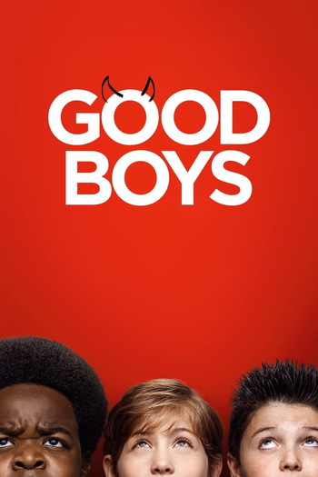 Poster for the movie «Good Boys»