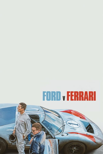 Poster for the movie «Ford v Ferrari»