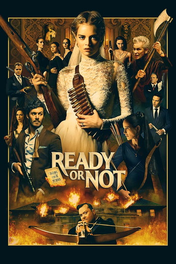 Poster for the movie «Ready or Not»