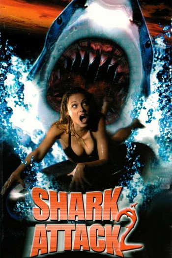 Poster for the movie «Shark Attack 2»