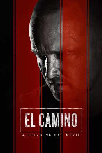 Poster for the movie «El Camino: A Breaking Bad Movie»