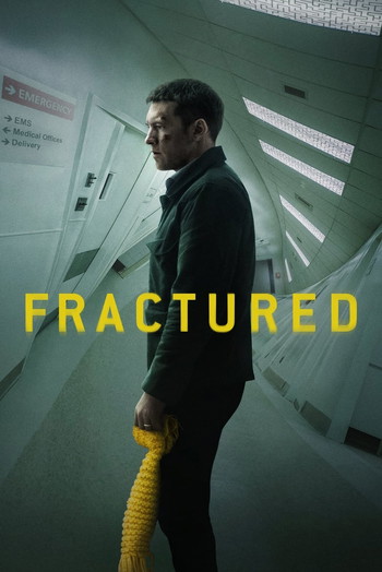 Poster for the movie «Fractured»