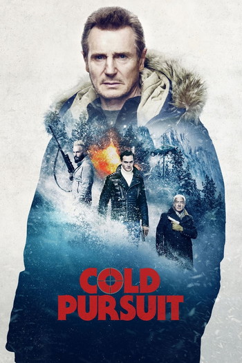 Poster for the movie «Cold Pursuit»