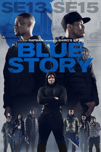 Poster for the movie «Blue Story»