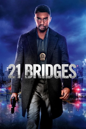 Poster for the movie «21 Bridges»