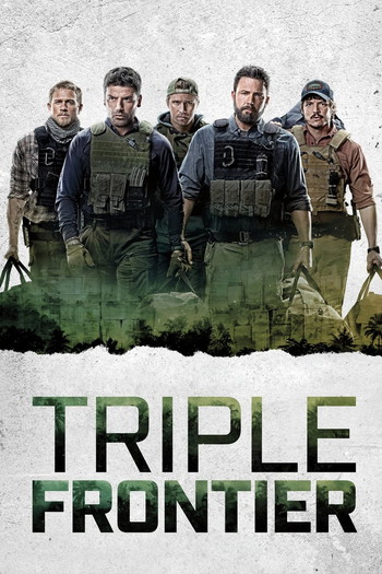 Poster for the movie «Triple Frontier»