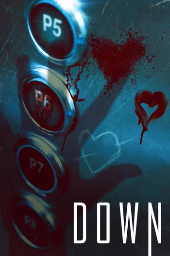 Poster for the movie «Down»