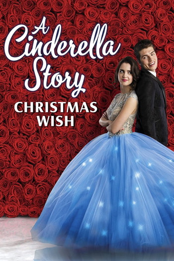 Poster for the movie «A Cinderella Story: Christmas Wish»