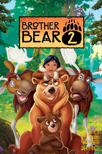 Poster for the movie «Brother Bear 2»