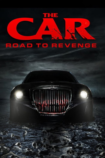 Poster for the movie «The Car: Road to Revenge»