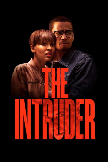 Poster for the movie «The Intruder»