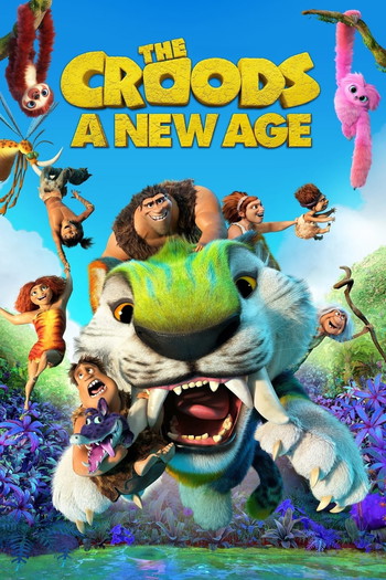 Poster for the movie «The Croods: A New Age»