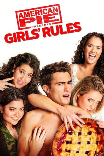 Poster for the movie «American Pie Presents: Girls' Rules»