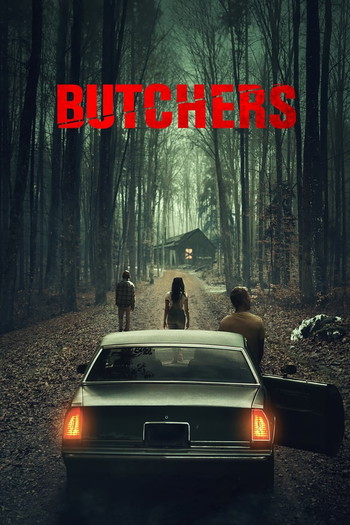 Poster for the movie «Butchers»