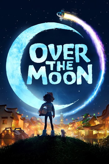 Poster for the movie «Over the Moon»