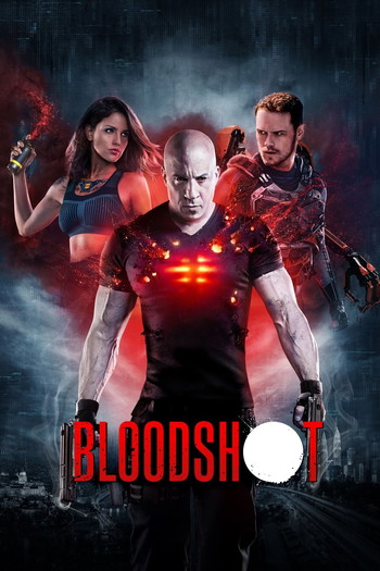 Poster for the movie «Bloodshot»