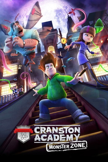 Poster for the movie «Cranston Academy: Monster Zone»