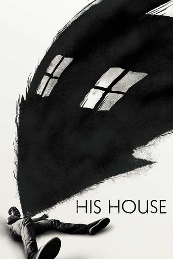 Poster for the movie «His House»