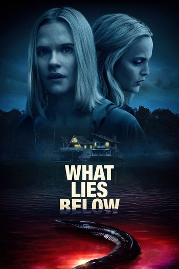 Poster for the movie «What Lies Below»