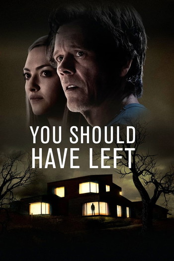 Poster for the movie «You Should Have Left»