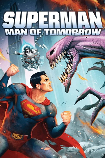 Poster for the movie «Superman: Man of Tomorrow»