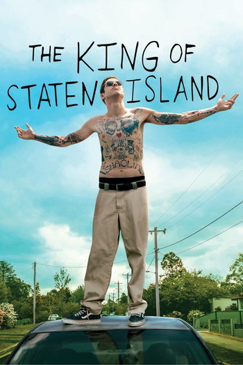 Poster for the movie «The King of Staten Island»